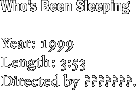 Who’s Been Sleeping